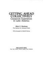 Getting ahead collectively : grassroots experiences in Latin America /