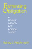 Rethinking obligation a feminist method for political theory /