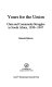 Yours for the union : Class and community struggles in South Africa, 1930-1947 /