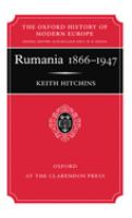 Rumania : 1866-1947 /