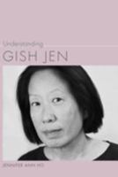 Understanding Gish Jen /