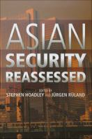 Asian Security Reassessed.