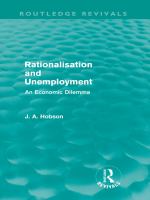 Rationalisation and Unemployment (Routledge Revivals) : An Economic Dilemma.