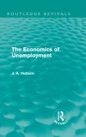 The Economics of Unemployment (Routledge Revivals).