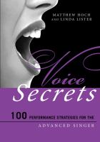 Voice secrets 100 performance strategies for the advanced singer /