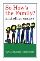 So How's the Family? : And Other Essays.