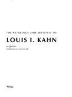 The paintings and sketches of Louis I. Kahn /