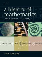 A history of mathematics : from Mesopotamia to modernity /