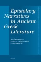 Epistolary Narratives in Ancient Greek Literature.