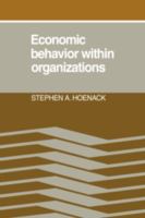 Economic behavior within organizations /