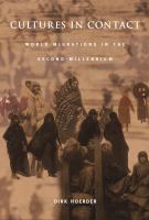 Cultures in contact world migrations in the second millennium /