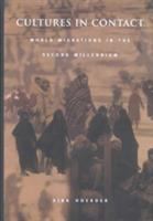 Cultures in contact : world migrations in the second millennium /