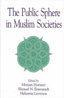 The Public Sphere in Muslim Societies.