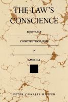 The law's conscience equitable constitutionalism in America /
