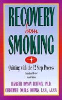 Recovery from smoking quitting with the twelve step process /