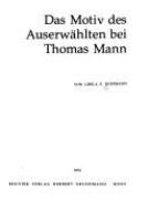 Das Motiv des Auserwählten bei Thomas Mann /