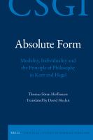 Absolute form modality, individuality and the principle of philosophy in Kant and Hegel /