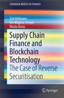 Supply Chain Finance and Blockchain Technology The Case of Reverse Securitisation /