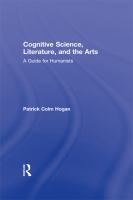 Cognitive science, literature, and the arts a guide for humanists /