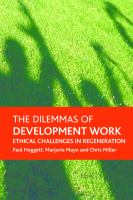 The dilemmas of development work : ethical challenges in regeneration /