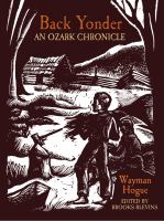 Back yonder an Ozark chronicle /