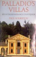 Palladio's villas : life in the Renaissance countryside /