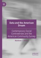 Data and the American Dream Contemporary Social Controversies and the American Community Survey /