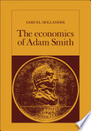 The economics of Adam Smith. Hollander Samuel