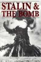 Stalin and the bomb : the Soviet Union and atomic energy, 1939-1956 /