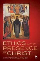 Ethics in the Presence of Christ.