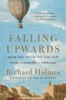 Falling upwards : how we took to the air /