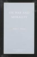 On war and morality /