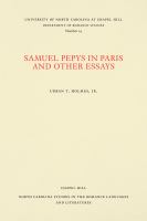 Samuel Pepys in Paris and other essays.