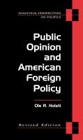 Public opinion and American foreign policy