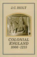 Colonial England, 1066-1215 /