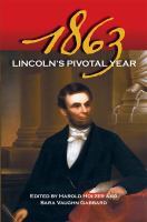 1863 : Lincoln's Pivotal Year.