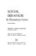 Social behavior; its elementary forms. /