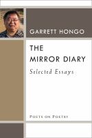 The mirror diary : selected essays /