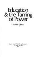 Education & the taming of power.