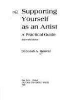 Supporting yourself as an artist : a practical guide /