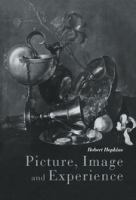 Picture, image and experience : a philosophical inquiry /