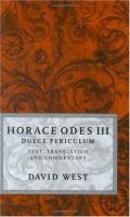 Dulce periculum : Horace Odes III /