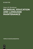 Bilingual Education and Language Maintenance : A Southern Peruvian Quechua Case.