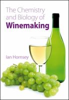 The chemistry and biology of winemaking /