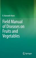 Field Manual of Diseases on Fruits and Vegetables