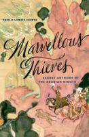 Marvellous thieves : secret authors of the Arabian nights /