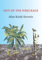 Out of the wreckage /
