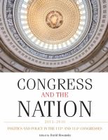 Congress and the Nation 2013-2016, Volume XIV : Politics and Policy in the 113th and 114th Congresses.