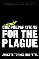 Due preparations for the plague /