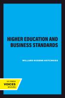 Higher Education and Business Standards /